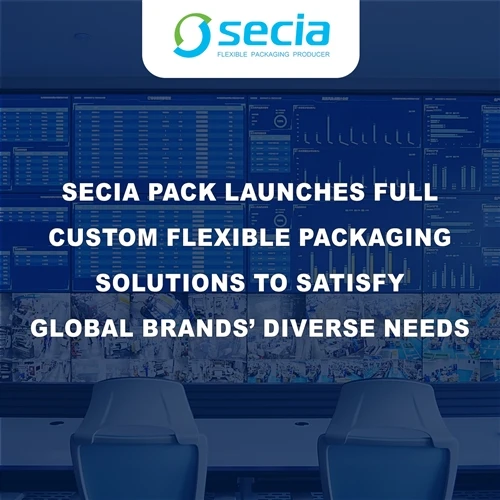 Secia Pack, global brendlarning diversifikatsiyalangan qadoqlash talablarini qo‘llab-quvvatlab, m...